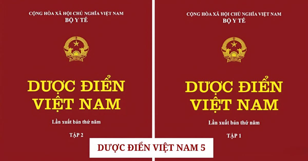 Dược điển Việt Nam 5 – Tài liệu quan trọng của ngành Dược