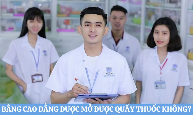Bằng Cao đẳng Dược mở được quầy thuốc không