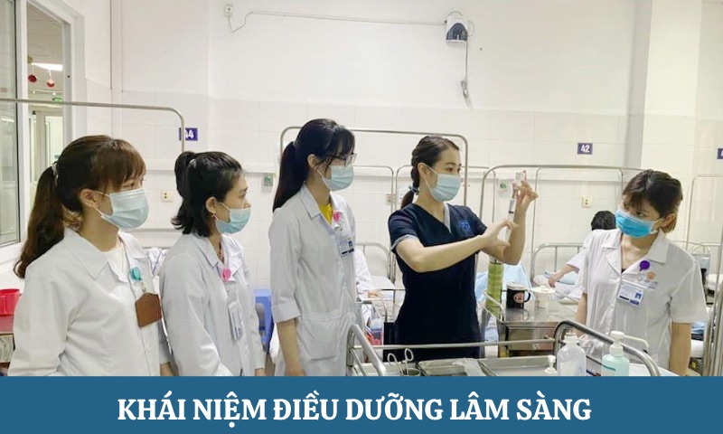 Điều dưỡng lâm sàng là gì