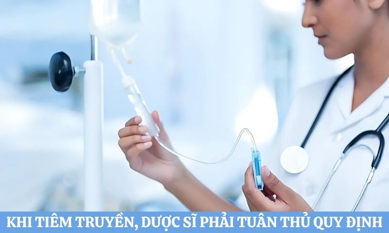 giải đáp Dược sĩ có được tiêm truyền không