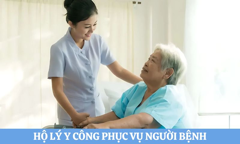 Nhiệm vụ hộ lý y công là gì