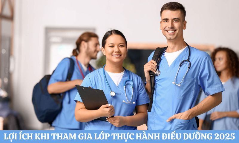 Lợi ích khi tham gia tuyển sinh thực hành điều dưỡng 2025
