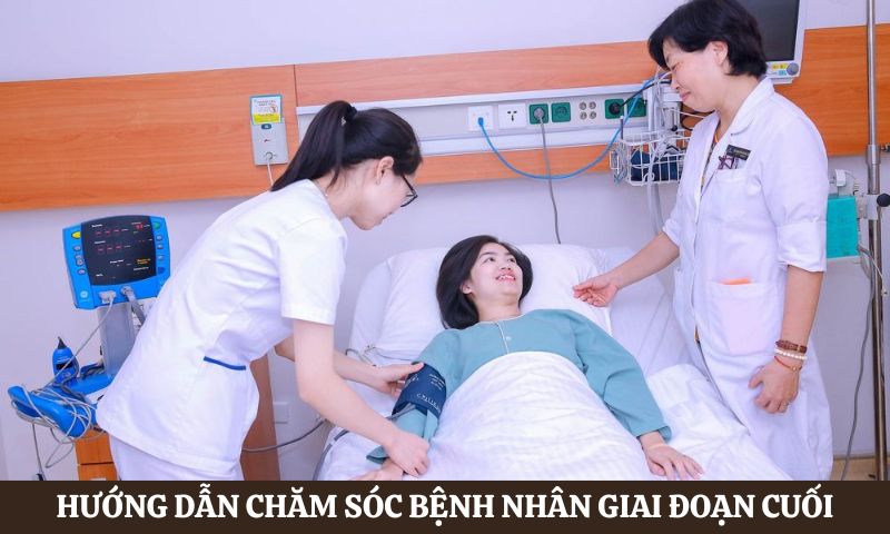 Hướng dẫn Chăm sóc bệnh nhân giai đoạn cuối