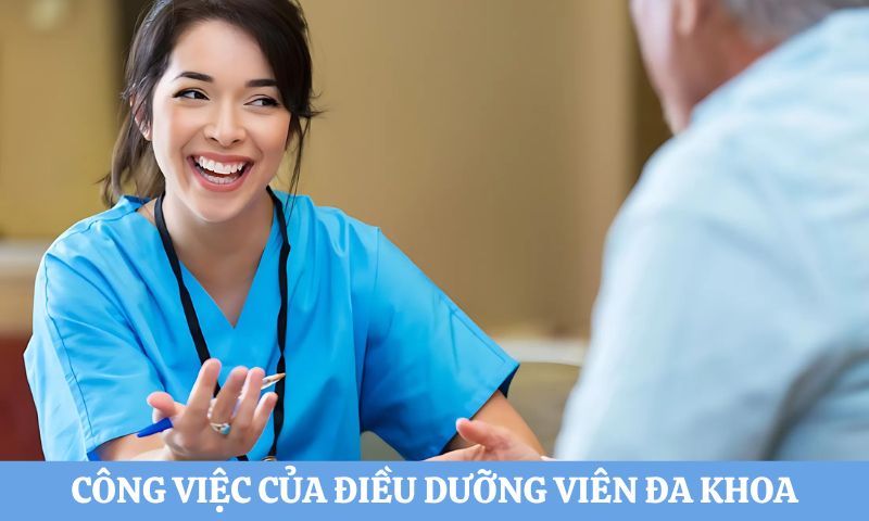 Công việc thực tế của điều dưỡng viên đa khoa