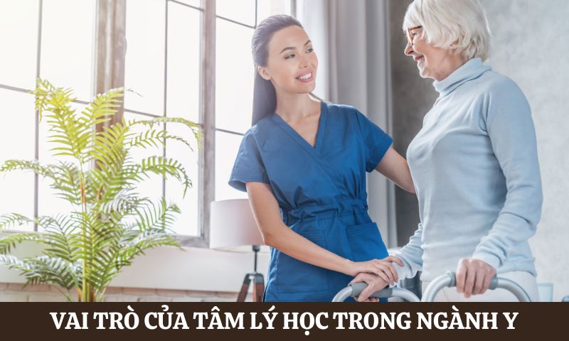 Vai trò của Tâm lý học trong ngành y