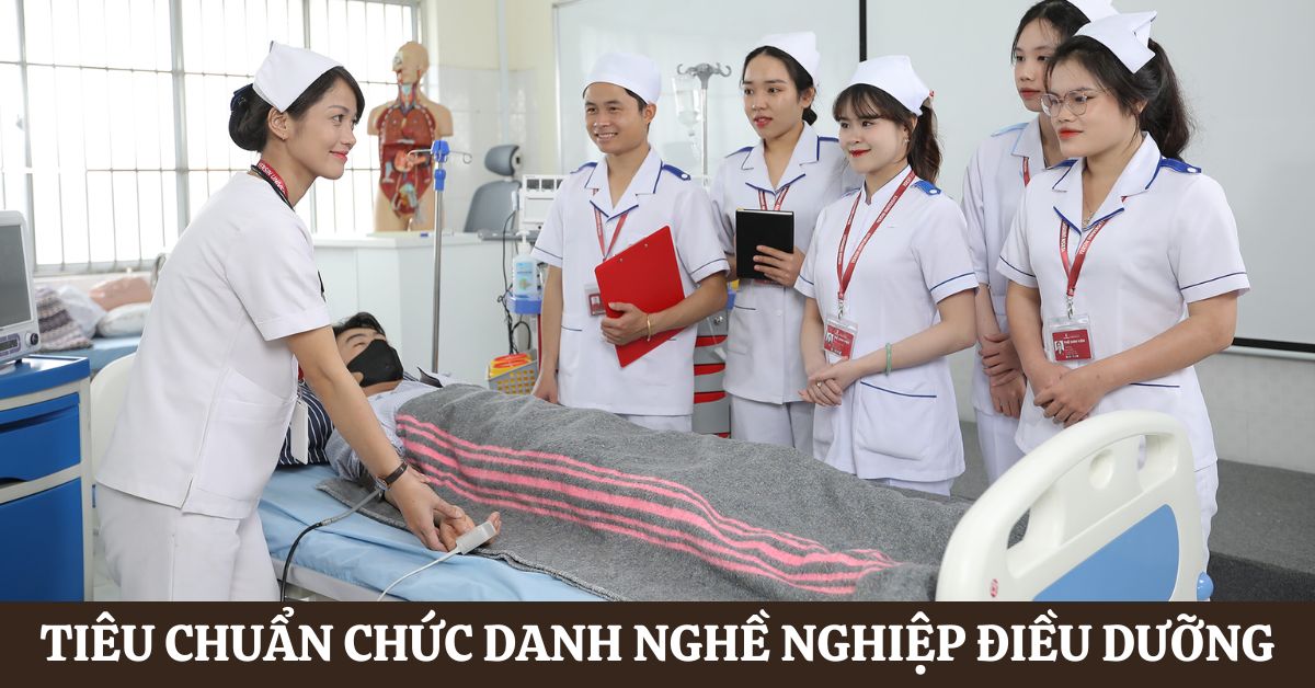 Tiêu chuẩn chức danh nghề nghiệp điều dưỡng: Cập nhật 2025